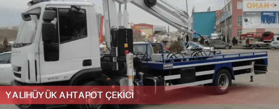 Yalıhüyük İlçemi Ahtapot Çekici